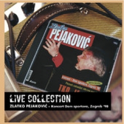 Zlatko Pejakovic - Live Collection 